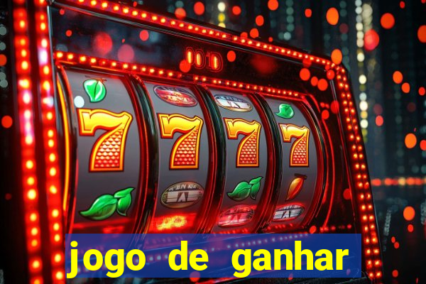 jogo de ganhar dinheiro de verdade sem pagar nada